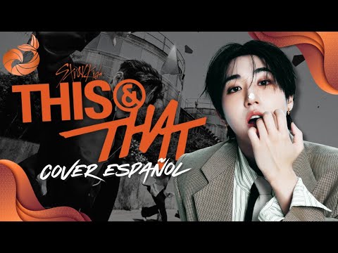 "THIS & THAT" Stray Kids Cover in Spanish | Atlantik Beats