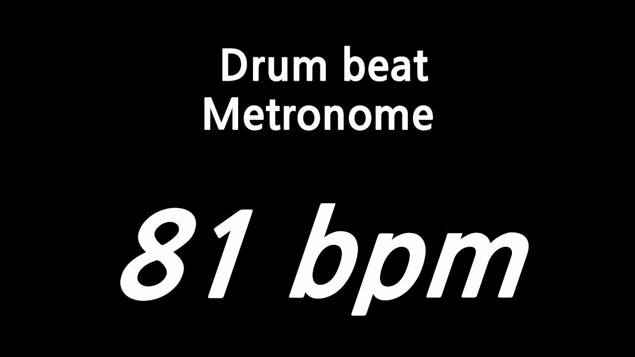 81 bpm metronome drum YouTube