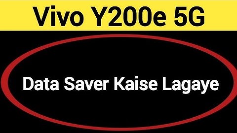 Vivo y200e 5G me data saver kaise lagaye, How to enable data saver in Vivo y200e 5G