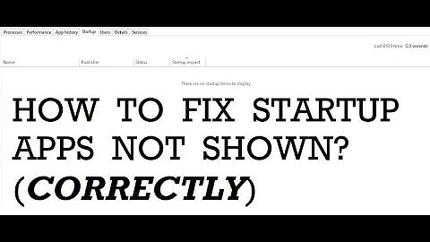 How To Fix Startup Apps Not Shown In Windows 7/8/8.1/10/11 (CORRECTLY)