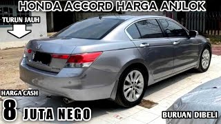 HARGA HONDA ACCORD BEKAS HANYA 8 JUTA NEGO MOBIL MEWAH HARGA TERMURAH