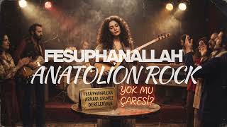Fesuphanallah - Anatolian Rock Cover