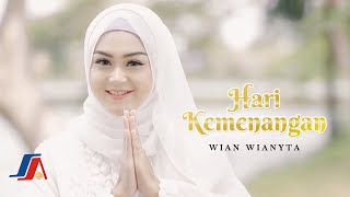 Wian Wianyta - Hari Kemenangan (Official Music Video) Pulang Kampung - Selamat Hari Raya Idul Fitri