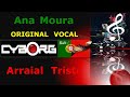 READ DESCRIPTION - Ana Moura - Arraial Triste ORIGINAL VOCAL VIDEO VERSION