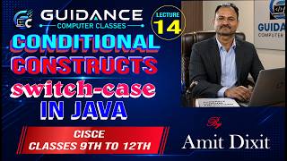 Switch Case Statement in Java | Java Conditional Statements | ICSE & ISC | Computer Applications