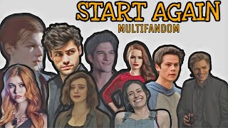 MULTIFANDOM || start again