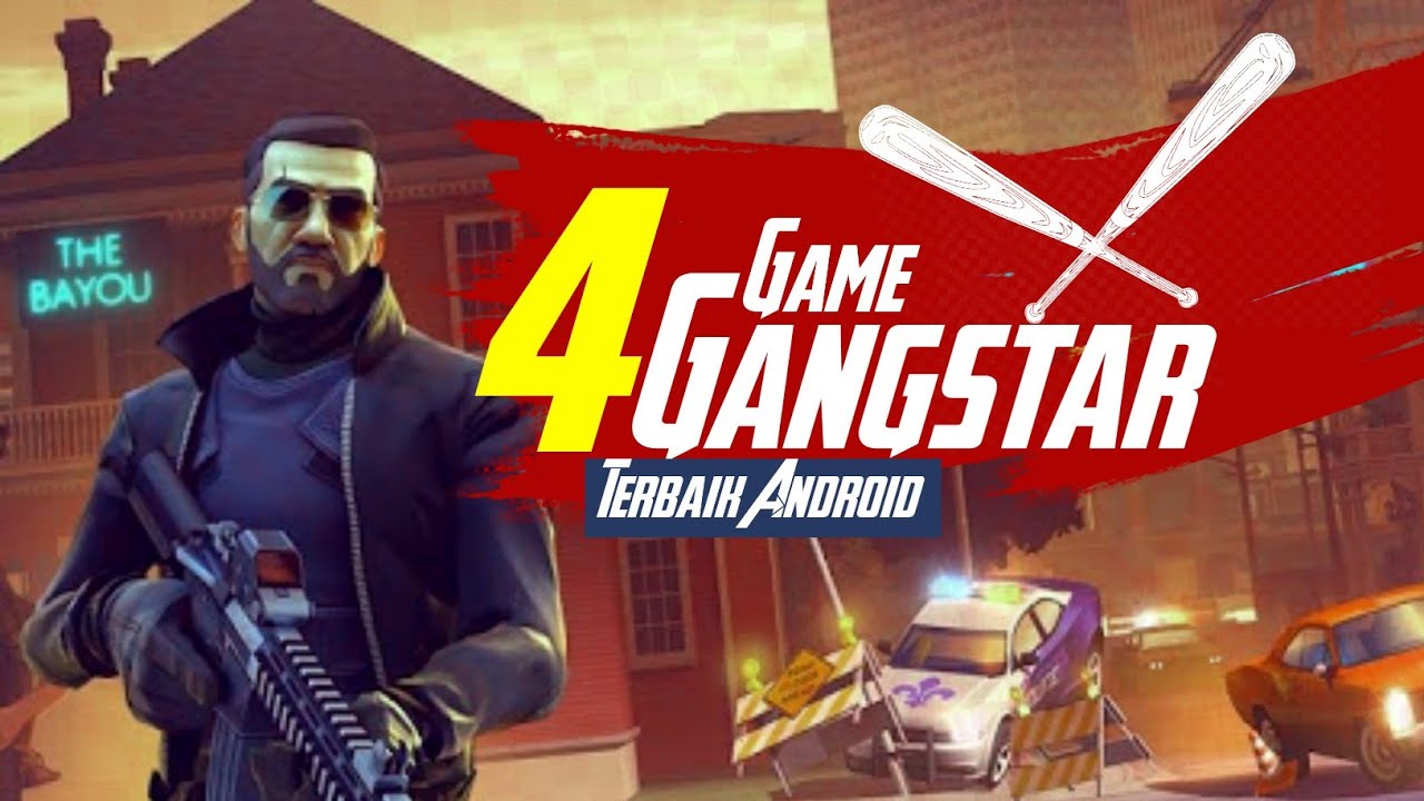 GAME GANGSTER TERBAIK ANDROID GAME GANGSTAR TERBAIK OFFLINE GAME