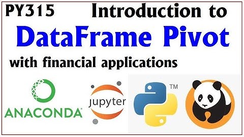 PY315 | DataFrame Pivot | Python Pandas | Camel Academy