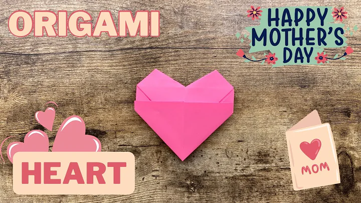 ORIGAMI HEART FOR MOTHER'S DAY EASY TUTORIAL | SPECIAL MOTHER'S DAY GIFT FROM ORIGAMI WORLD CRAFTING