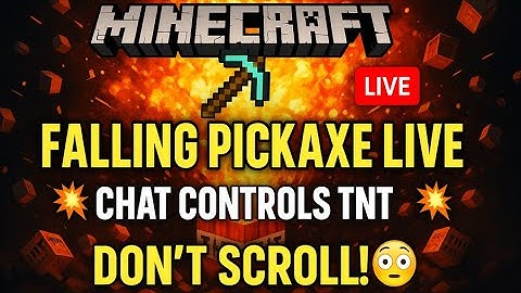 Minecraft LIVE 💣 Falling Pickaxe Challenge | Chat Controls TNT 💥 | DON’T SCROLL 😱