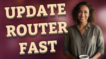 How Do I Easily Check and Install Router Firmware Updates?