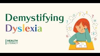 Demystifying Dyslexia 2023