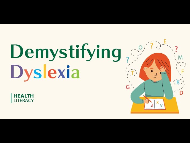 Demystifying Dyslexia 