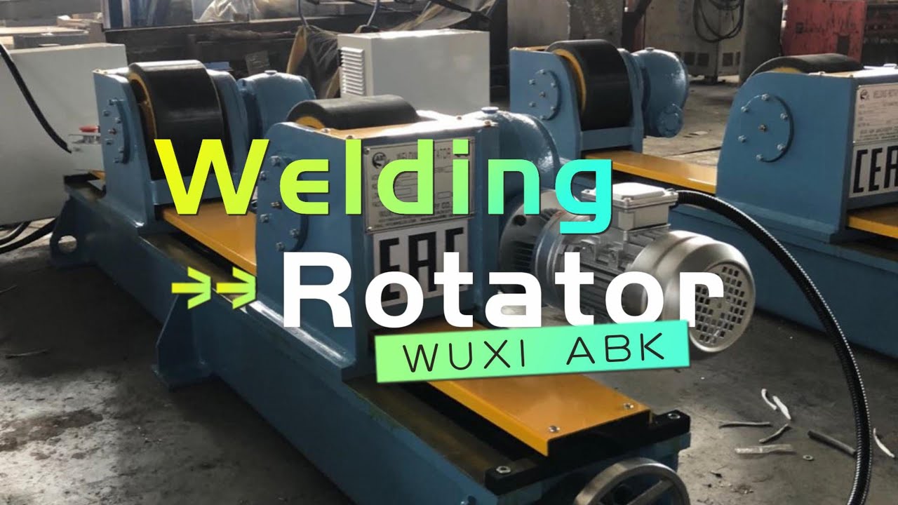 welding rotator , pipe turn roller , pressure vessel roller , exchanger roller , boiler rotator