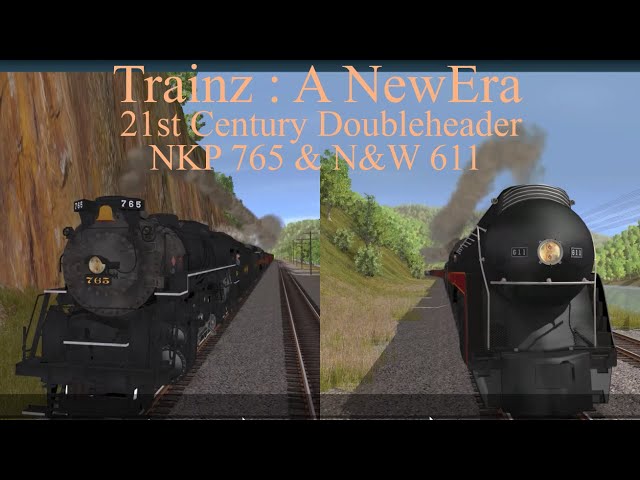 Trainz : A New Era 21st Century Doubleheader With NKP 765