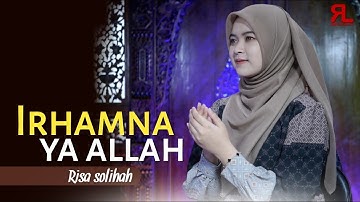 IRHAMNA YA ALLAH - Risa Solihah