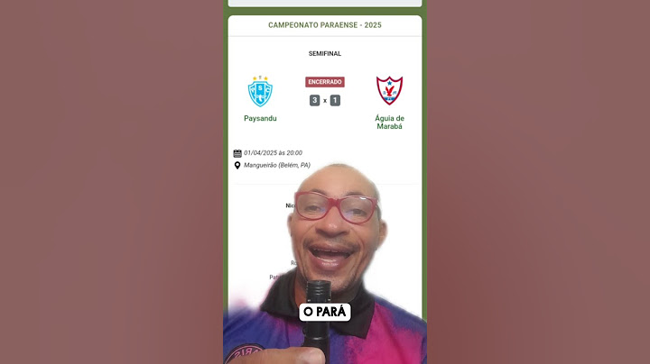 CAMPEONATO PARAENSE- 2025 - SEMIFINAL- PAYSANDU 3 X 1 ÁGUIA DE MARABA