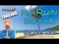 WALKING TOUR: KARON BEACH (PHUKET 2020) THAILAND