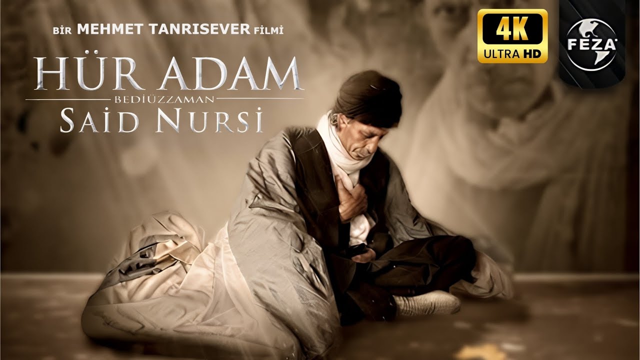 HÜR ADAM | 4K Sinema Filmi | Said Nursi Biyografisi