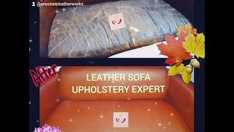 “E.RESTORE YOUR LEATHER SOFA UPHOLSTERY EXPERT...