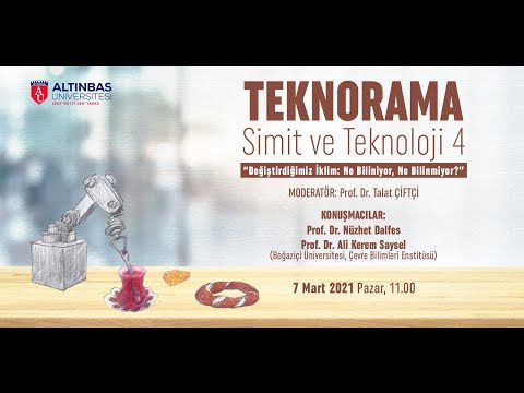 Teknorama | Değiştirdiğimiz İklim: Ne Biliniyor, Ne Bilinmiyor?