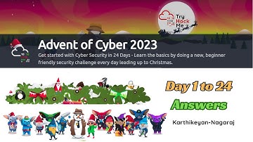 Advent of Cyber 2023 Day 1 to Day 24 - All Answers | By Karthikeyan Nagaraj | TryHackMe Walkthrough