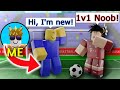 I pretended to be a noob in a touch football 1v1 roblox soccer