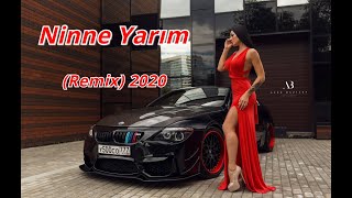 Nursultan Aliyev - Ninne Yarım (Remix) 2020   █▬█ █ ▀█▀