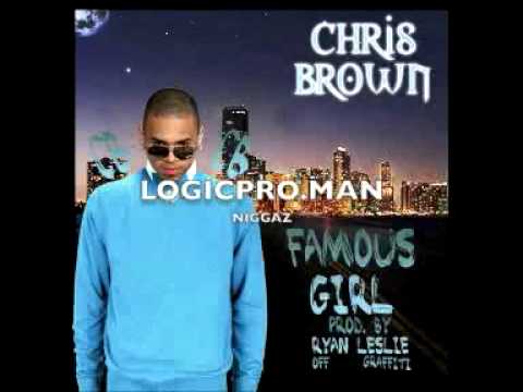 Chris Brown - Famous girl Prod. by Ryan Leslie - 3...