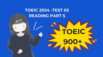 2024 TOEIC Reading Part 5 Test 02 | Practice & Improve Your Score Fast with Answers