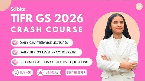 TIFR GS 2026 | Crash Course - Scibits