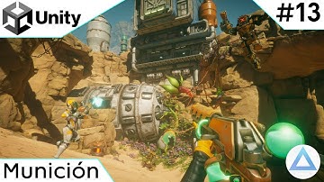 CREA un VIDEOJUEGO de DISPAROS en Unity Tutorial 🔫/Municion/13-Capitulo