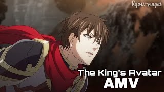 The King's Avatar [AMV] - I Play You Lose 