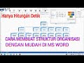 Cara membuat struktur organisasi dengan mudah di Microsoft word Mp3 Song