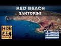 🇬🇷 Santorini - Red Beach | 4K UHD 60fps 🅷🅳🆁
