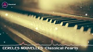 Classical Pearls - CERCLES NOUVELLES (Royalty Free Music) Classical/Modern/Waltz/Glamorous/Epic Resimi