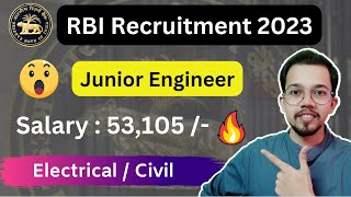 RBI Recruitment 2023 | Reserve bank of India | Junior Engineer | Electrical - Civil | Short Notice 🔥