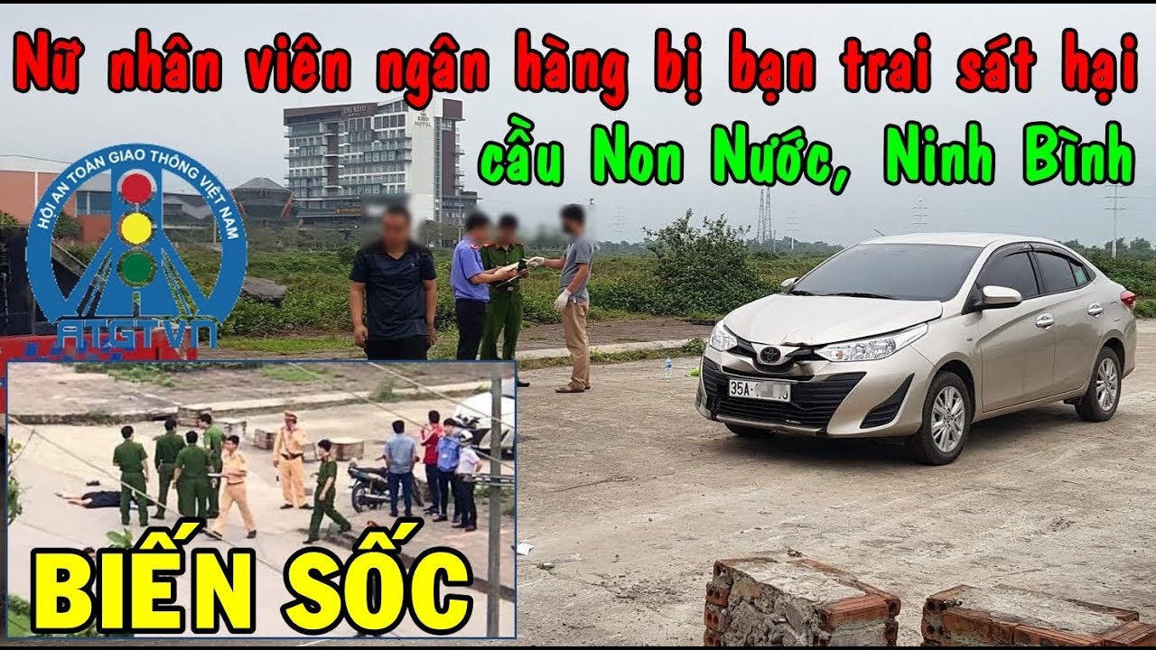 Biến sốc: Nữ nhân viên ngân hàng bị bạn trai sát hại