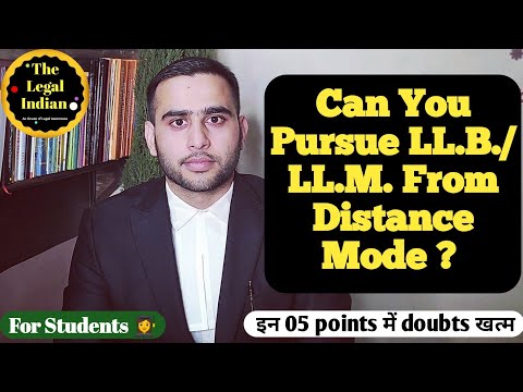 Can You Pursue LL.B./LL.M. By Distance Learning Mode in India? LLB For Working Professionals #LLB