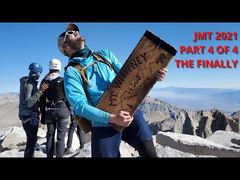 JMT 2021 Part 4 - 4 Forester Pass to Whitney Portal