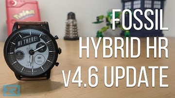 Fossil Hybrid HR v4.6 Update