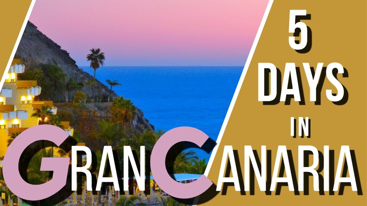 Gran Canaria in 5 Days | Best places to visit in southern Gran Canaria, Mogan Puerto Rico Maspalomas