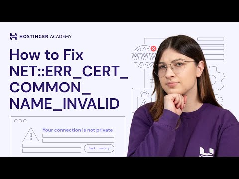 How to Fix Error NET::ERR_CERT_COMMON_NAME_INVALID