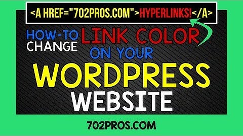 Change Link Color in WordPress | Hypertext color change WordPress | by 702 Pros
