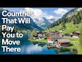 Top Countries That Will Pay You to Move There – Start a New Life!