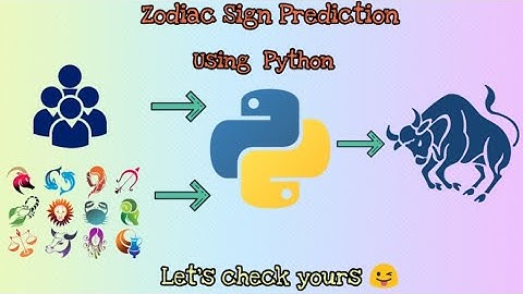 Zodiac Sign Prediction Using Python