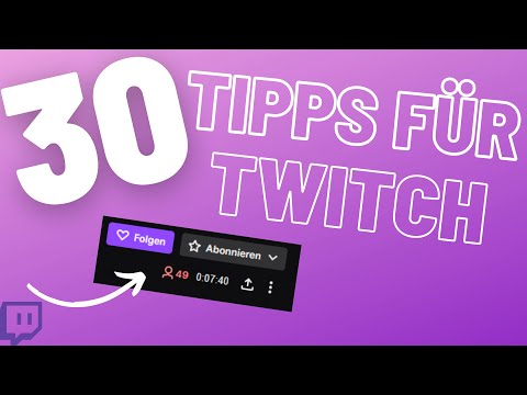 30 Tipps in UNTER 10 Minuten um DEINEN Stream zu verbessern! / Stream Tutorial 2021