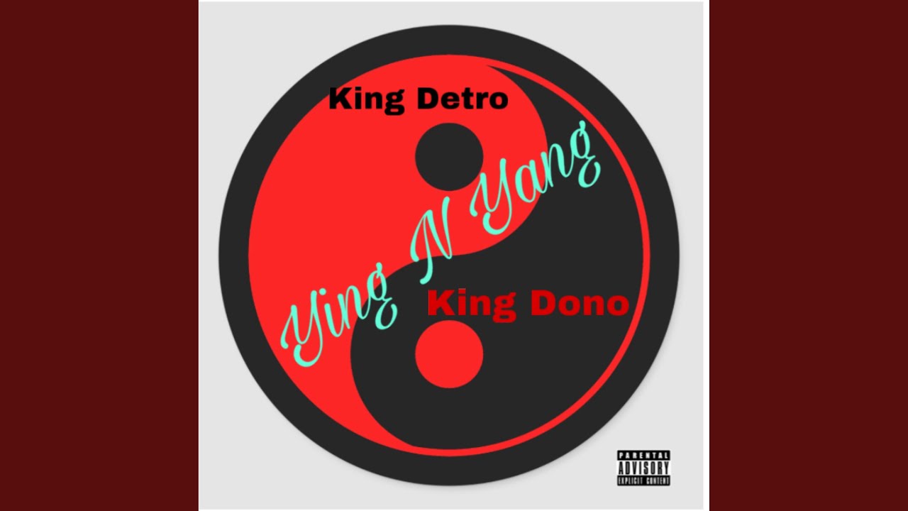 Ying N Yang (feat. King Dono)