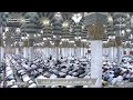17th Aug 2023 Madeenah Isha Sheikh Budayr 17th Aug 2023 Madeenah Isha Sheikh Budayr