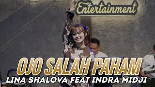 Ojo Salah Paham (cover) Lina Shalova feat Indra Midji